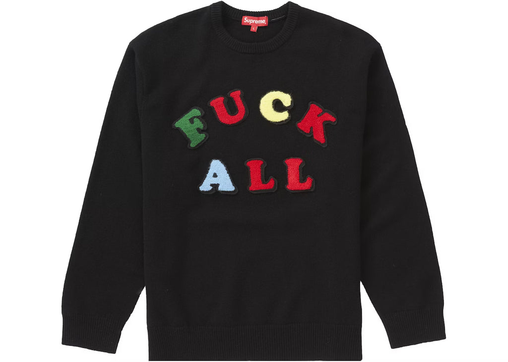 Supreme Fuck All Sweater